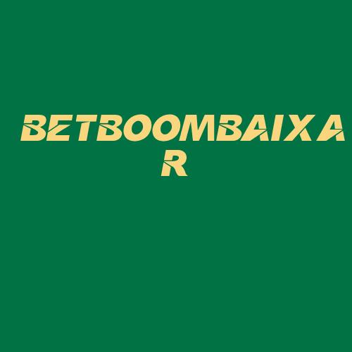 Logo da BETBOOMBAIXAR